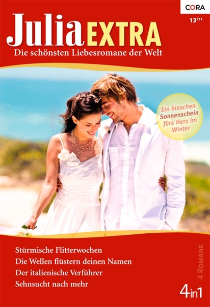 Julia Extra Band 376 - Titel 4: Verlieb dich nie in einen Prinzen