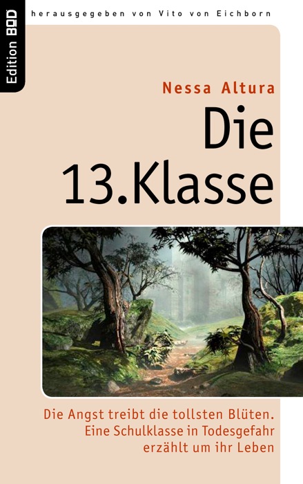 Die 13. Klasse