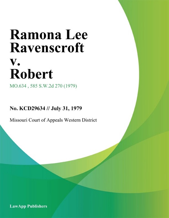 Ramona Lee Ravenscroft v. Robert