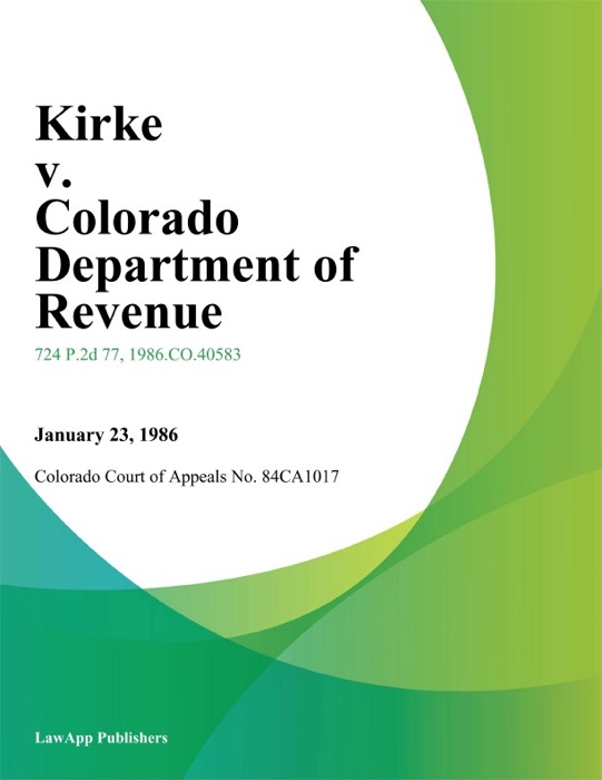 Kirke v. Colorado Department of Revenue
