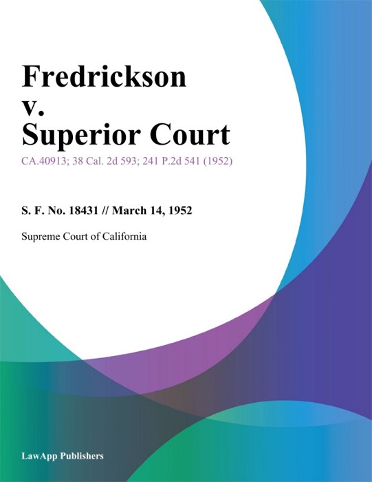 Fredrickson v. Superior Court
