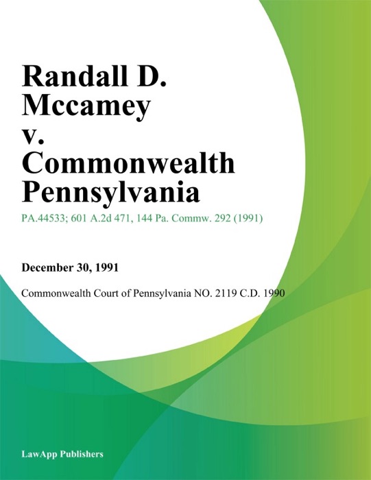 Randall D. Mccamey v. Commonwealth Pennsylvania