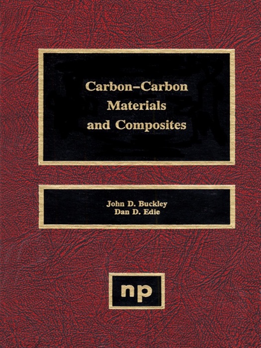 Carbon-Carbon Materials and Composites (Enhanced Edition)