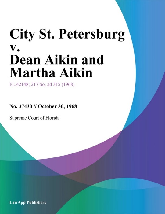 City St. Petersburg v. Dean Aikin and Martha Aikin