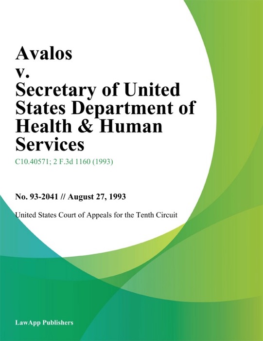 Avalos v. Secretary of United States Department of Health & Human Services