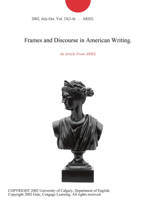 Frames and Discourse in American Writing.
