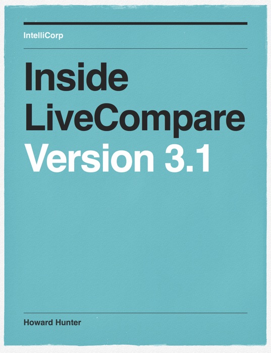 Inside LiveCompare 3.1