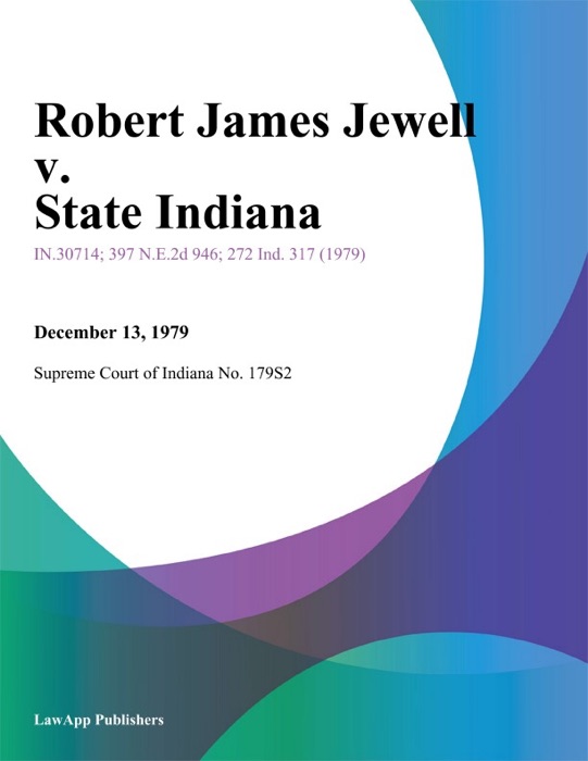 Robert James Jewell v. State Indiana
