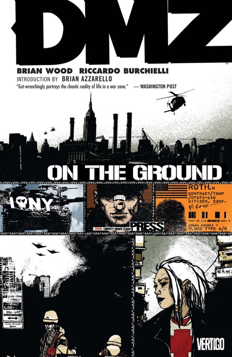 DMZ Vol. 1: On the Ground