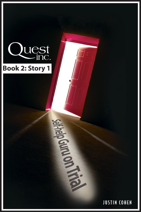 Quest, Inc: Self-Help Guru Goes on Trial