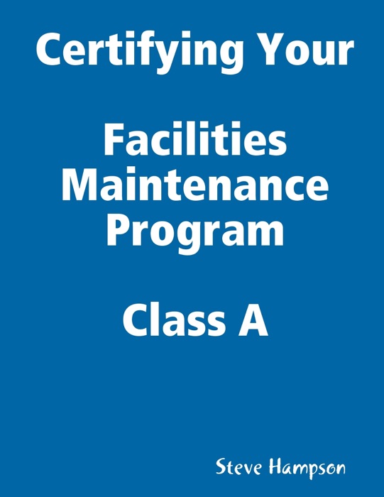 Certifying Your Maintenance First Class