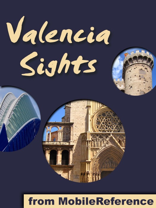 Valencia Sights