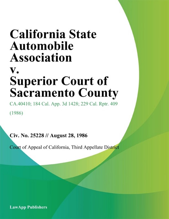 California State Automobile Association v. Superior Court of Sacramento County