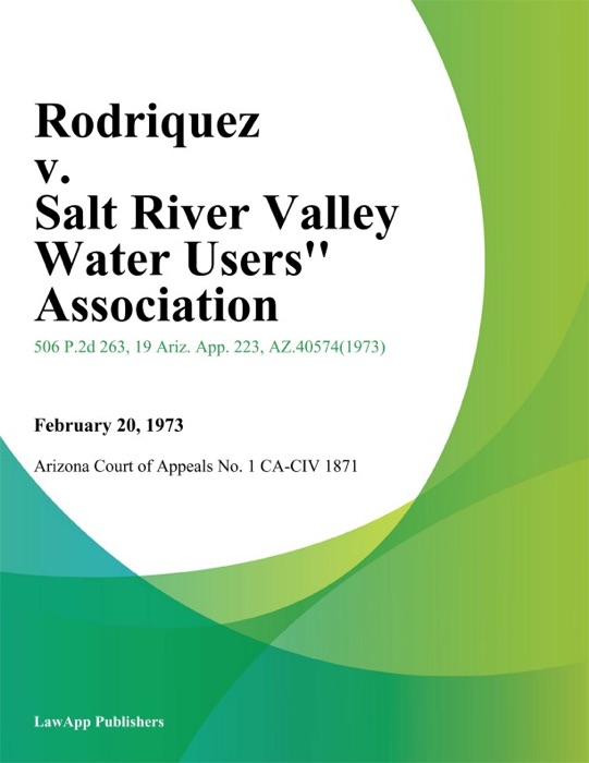 Rodriquez v. Salt River Valley Water Users Association