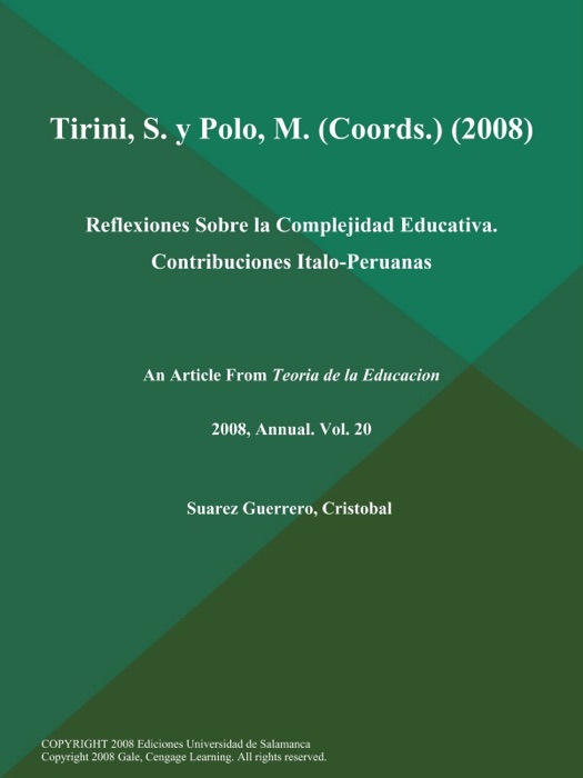 Tirini, S. y Polo, M (Coords.) (2008): Reflexiones Sobre la Complejidad Educativa. Contribuciones Italo-Peruanas