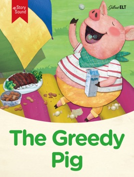 ‎the Greedy Pig(read Aloud) On Apple Books