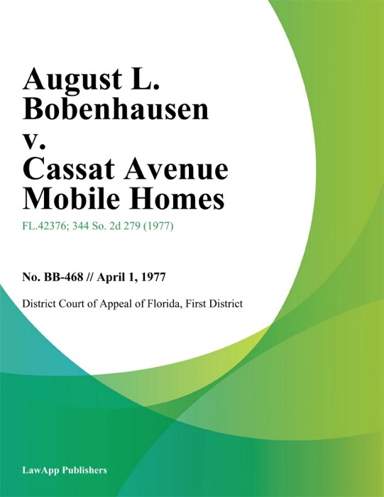 August L. Bobenhausen v. Cassat Avenue Mobile Homes