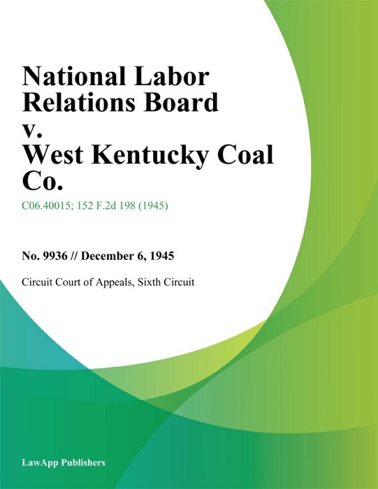 National Labor Relations Board V. West Kentucky Coal Co.