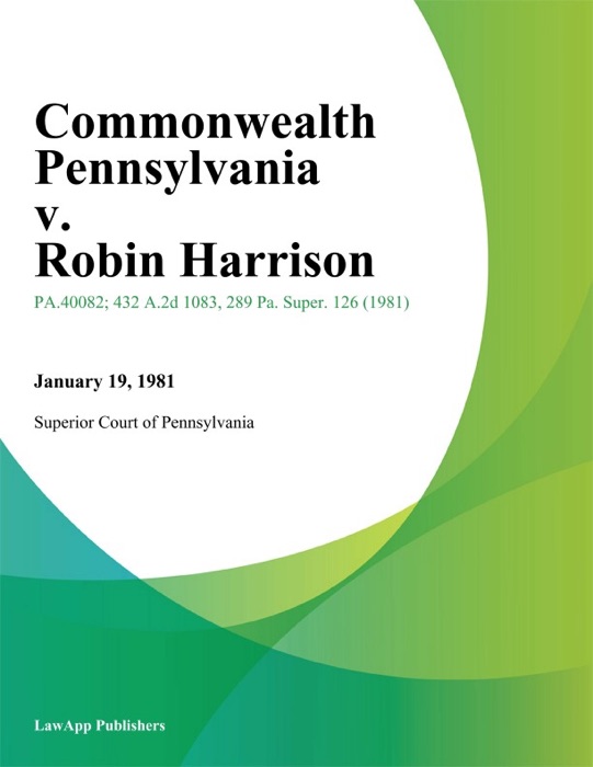 Commonwealth Pennsylvania v. Robin Harrison