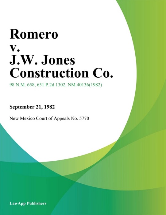 Romero V. J.W. Jones Construction Co.
