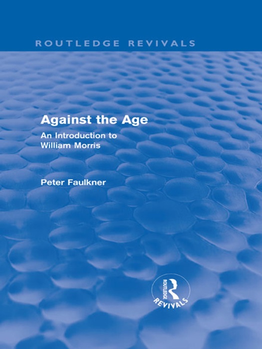 Against The Age (Routledge Revivals)