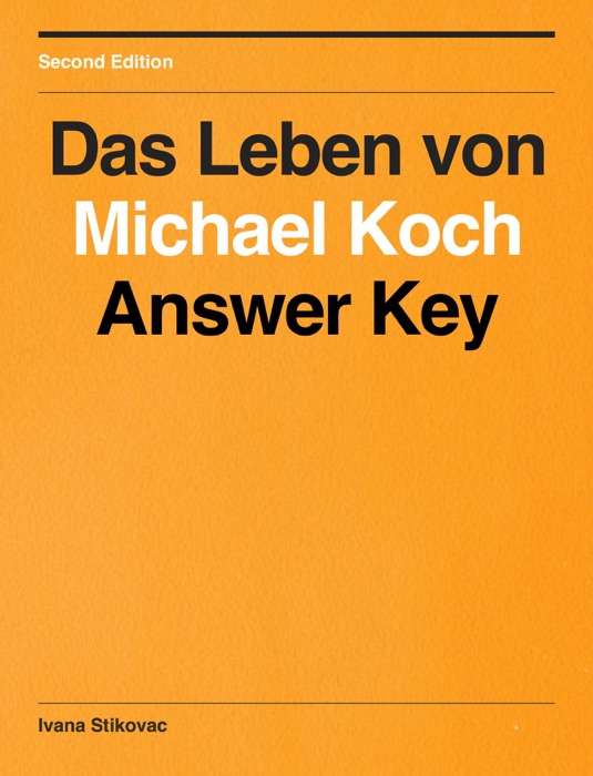 Das Leben von Michael Koch - Answer Key