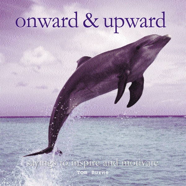 Onward & Upward