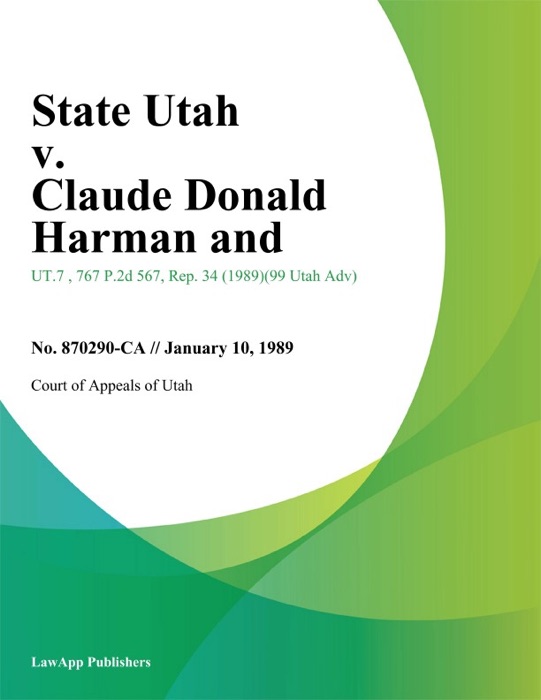 State Utah v. Claude Donald Harman and
