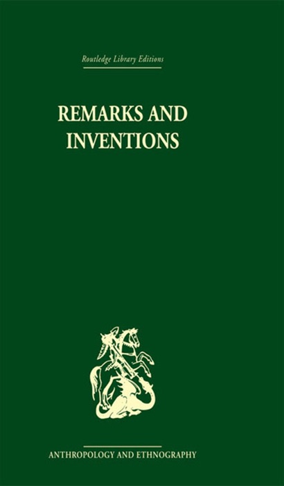 Remarks and Inventions