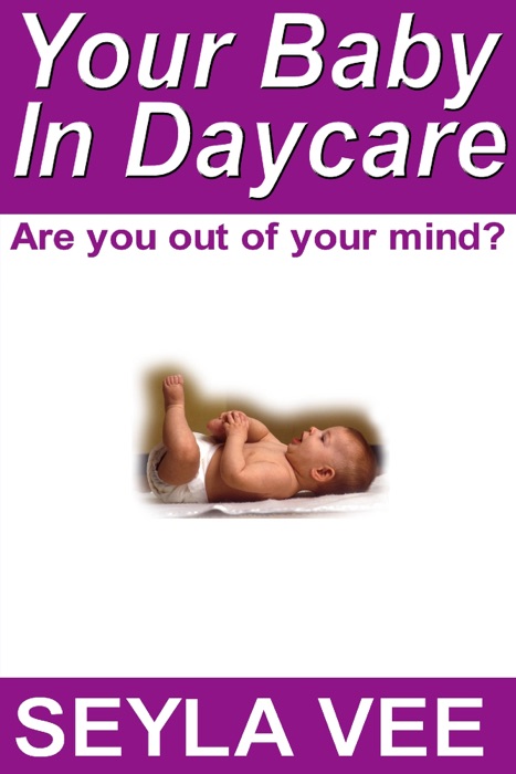 Your Baby In Daycare