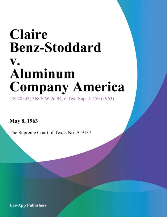 Claire Benz-Stoddard v. Aluminum Company America