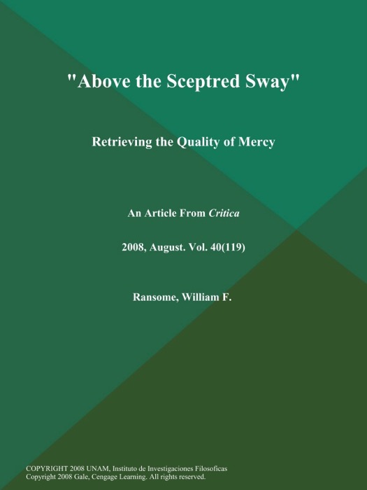 Above the Sceptred Sway: Retrieving the Quality of Mercy