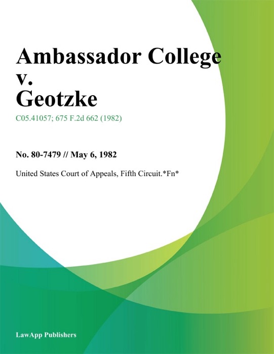 Ambassador College v. Geotzke