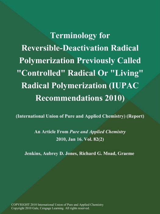 Terminology for Reversible-Deactivation Radical Polymerization Previously Called 