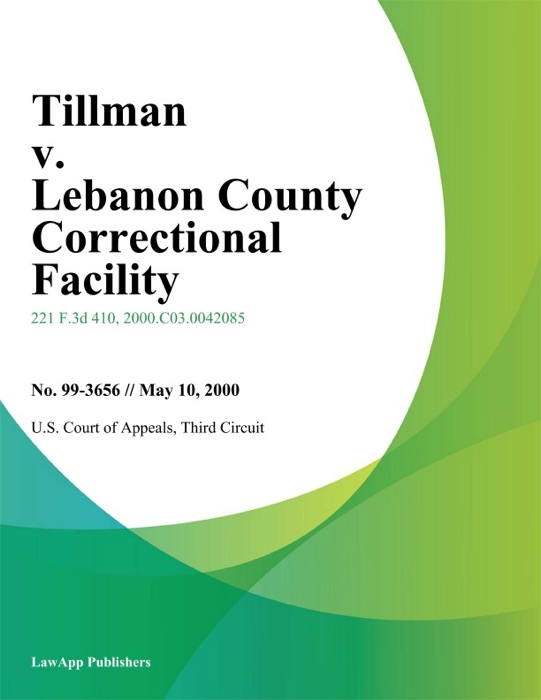 Tillman V. Lebanon County Correctional Facility