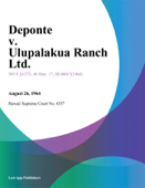 Deponte v. Ulupalakua Ranch Ltd. - Hawaii Supreme Court
