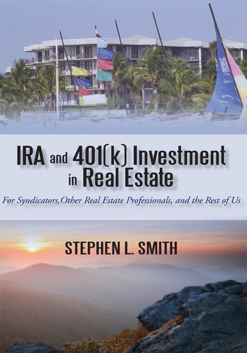 Ira and 401(K) Investment in Real Estate