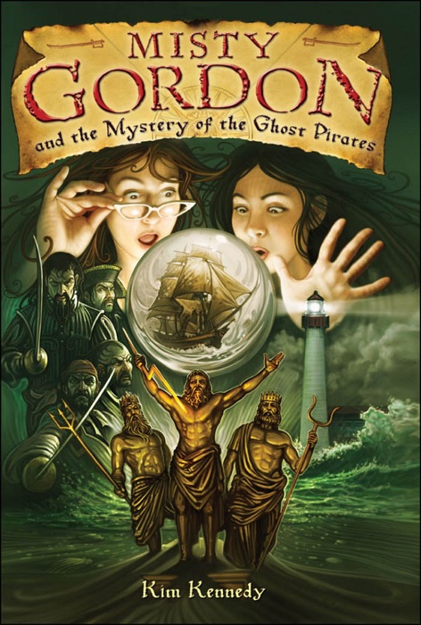 Misty Gordon and the Mystery of the Ghost Pirates