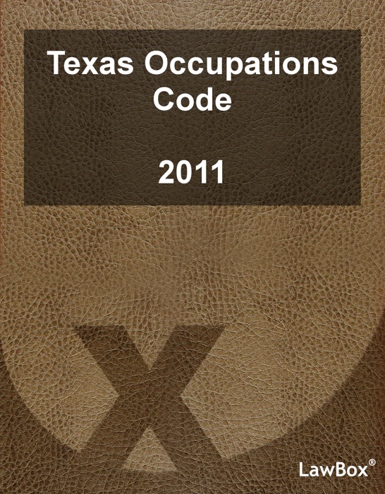 Texas Occupations Code 2011