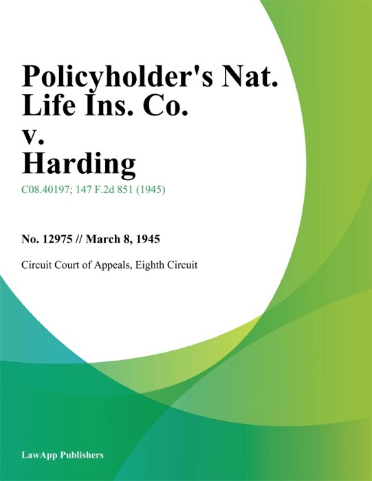Policyholders Nat. Life Ins. Co. v. Harding.