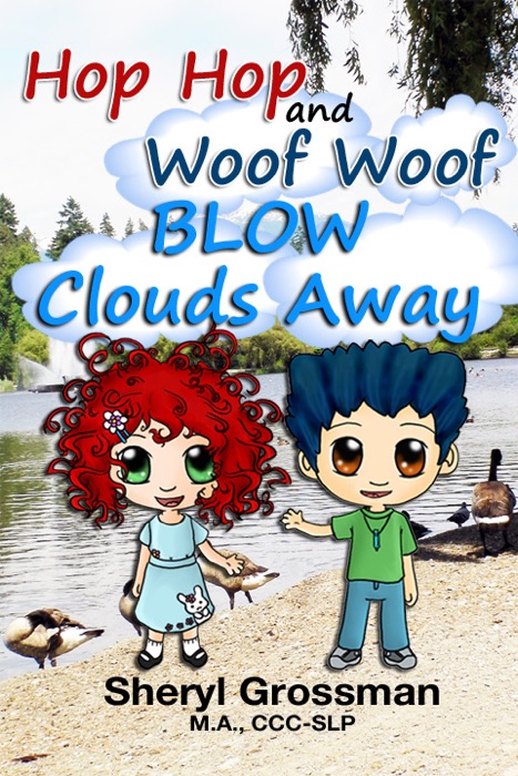 Hop Hop and Woof Woof Blow Clouds Away
