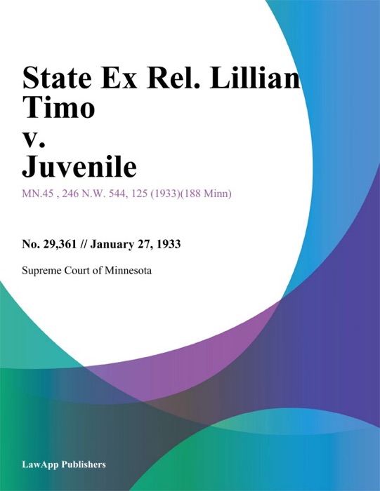 State Ex Rel. Lillian Timo v. Juvenile