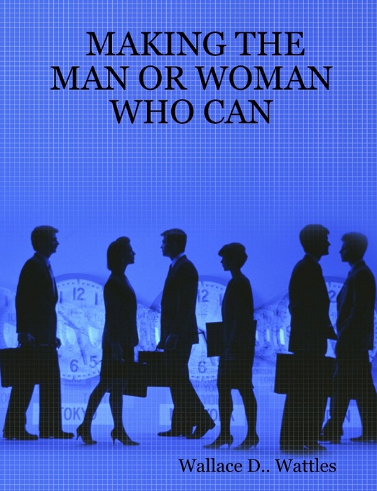 Making the Man or Woman Who Can