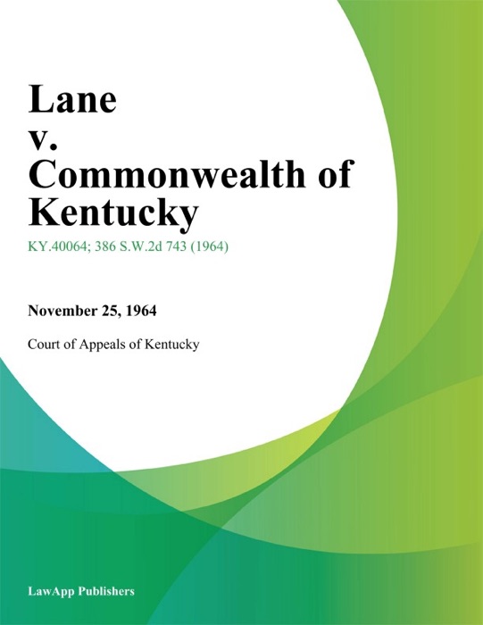 Lane v. Commonwealth of Kentucky