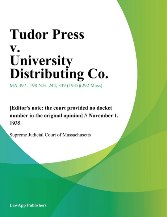 Tudor Press v. University Distributing Co.