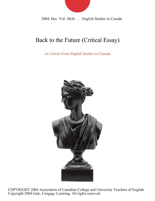 Back to the Future (Critical Essay)