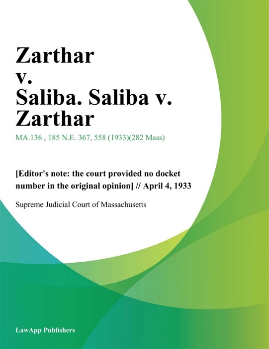 Zarthar v. Saliba. Saliba v. Zarthar