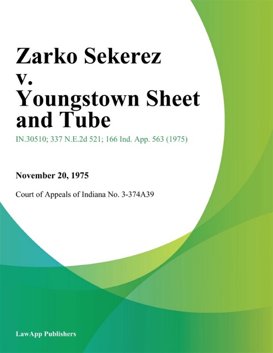 Zarko Sekerez v. Youngstown Sheet and Tube