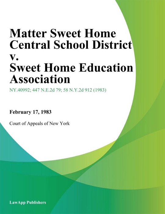 Matter Sweet Home Central School District v. Sweet Home Education Association