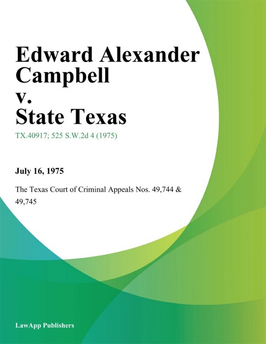 Edward Alexander Campbell v. State Texas